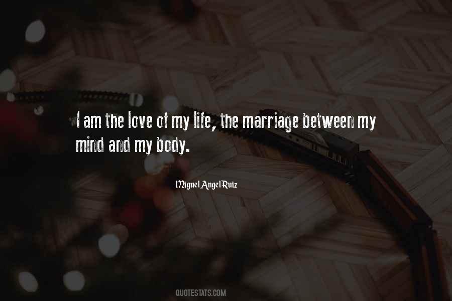 Quotes About Love Of My Life #1453728