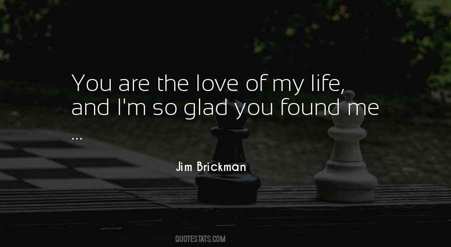 Quotes About Love Of My Life #251066