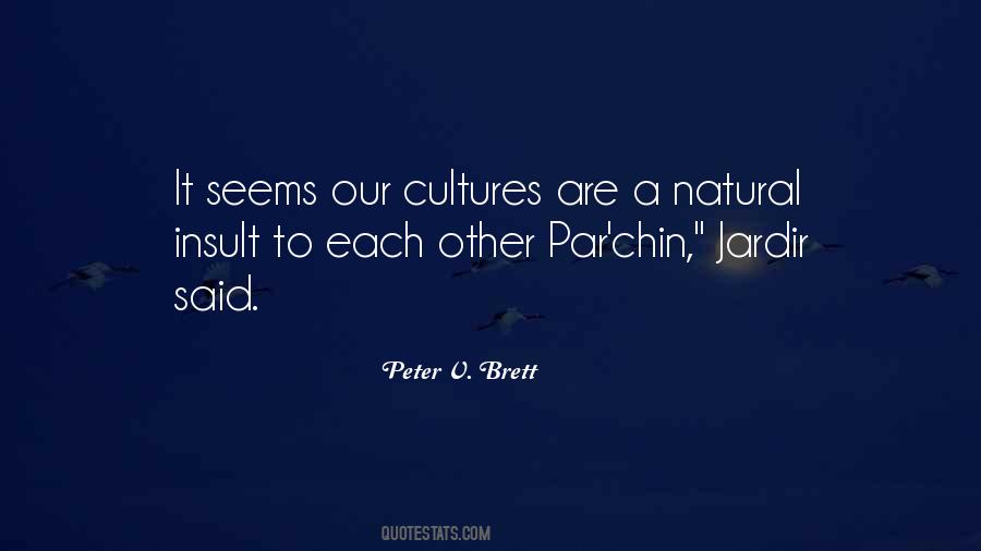 Quotes About Cultures #1780174