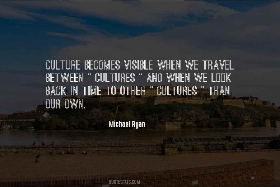 Quotes About Cultures #1824060