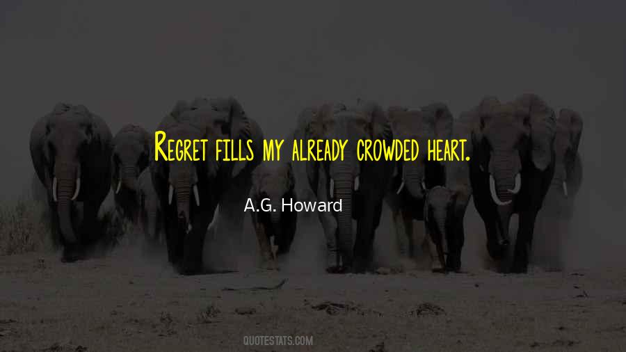 Crowded Heart Quotes #760626