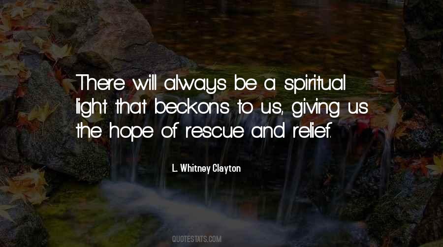 Quotes About Light And Hope #241129