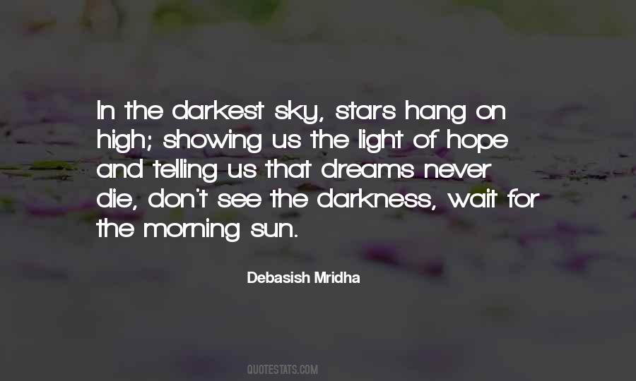 Quotes About Light And Hope #249991