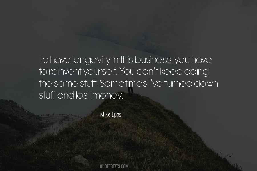 Quotes About Longevity #538144