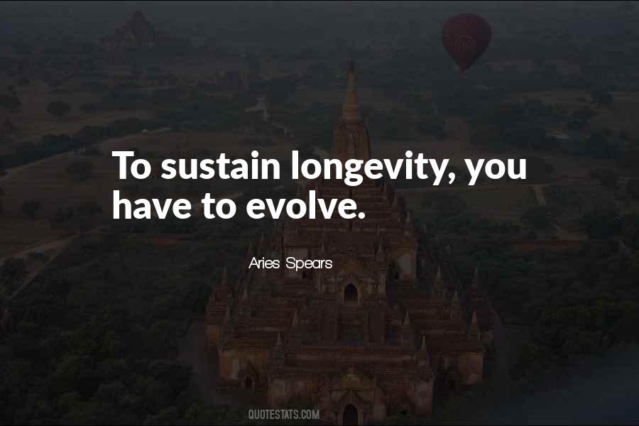 Quotes About Longevity #611538