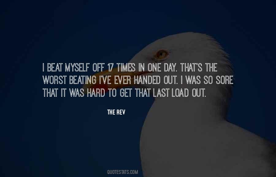 Quotes About Worst Day Ever #1848123