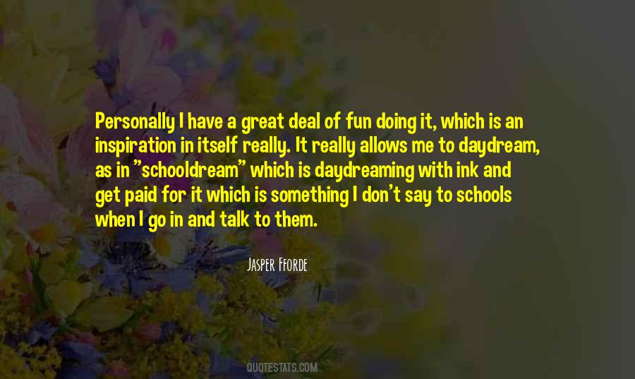 Quotes About Great Schools #1121124