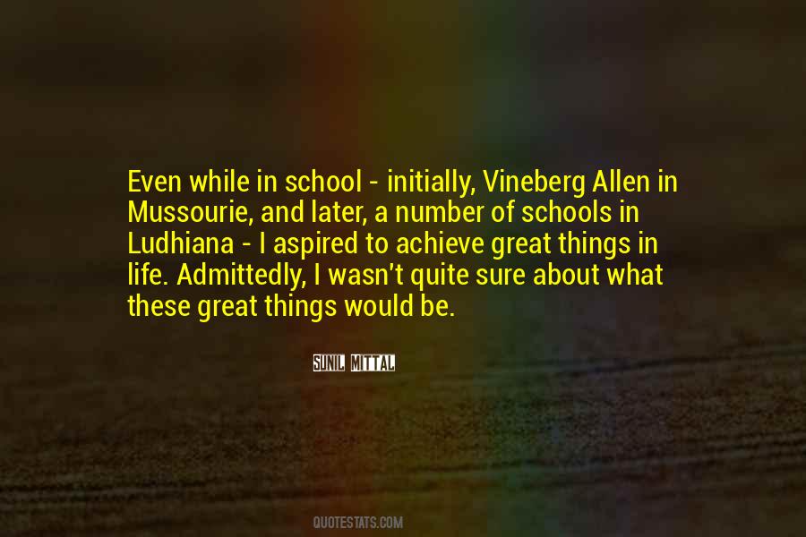 Quotes About Great Schools #1543928