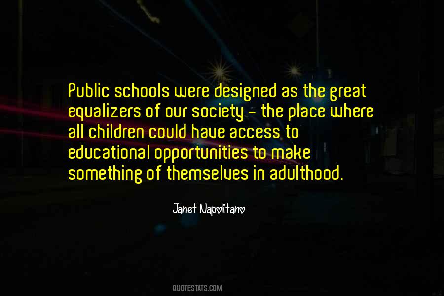 Quotes About Great Schools #634006