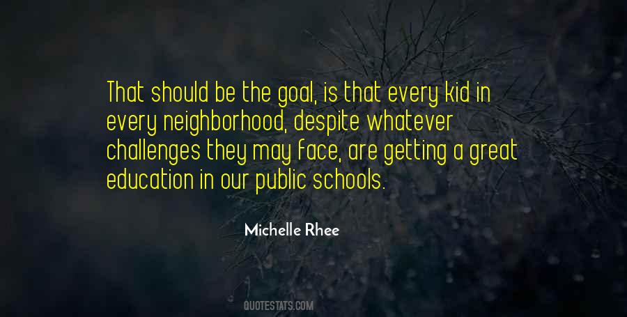 Quotes About Great Schools #785366