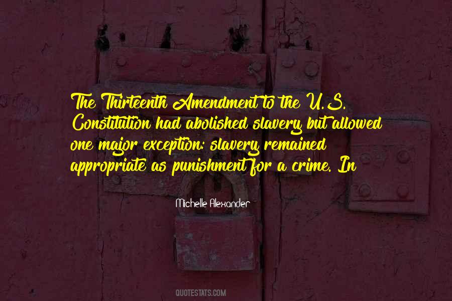 Quotes About The Thirteenth Amendment #1048399