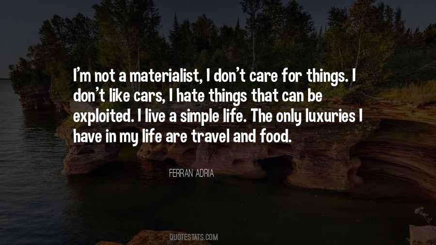 Quotes About A Simple Life #1110771