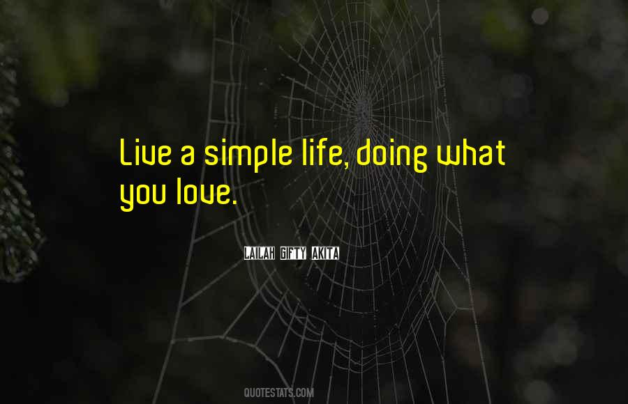 Quotes About A Simple Life #1131638