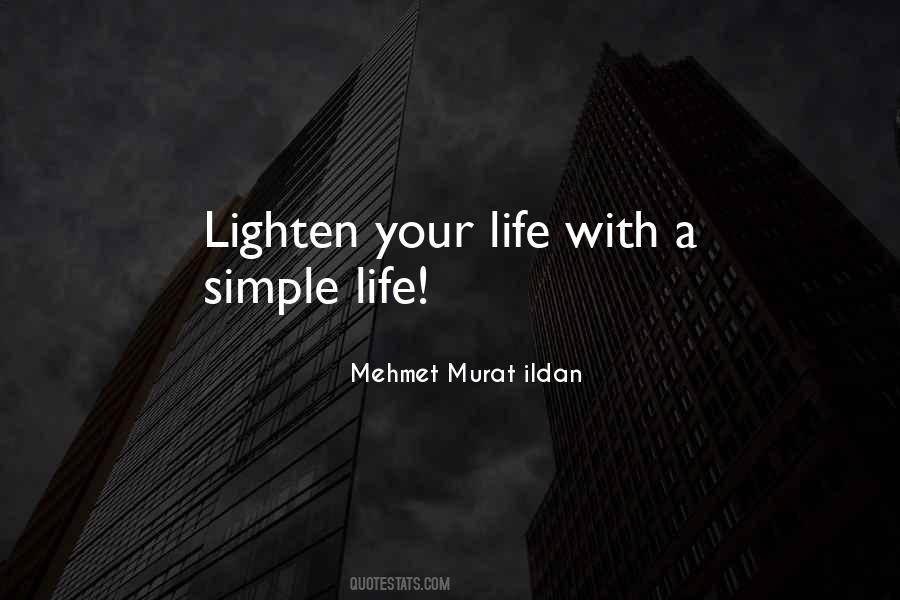 Quotes About A Simple Life #1441151