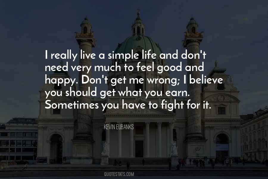 Quotes About A Simple Life #1859867