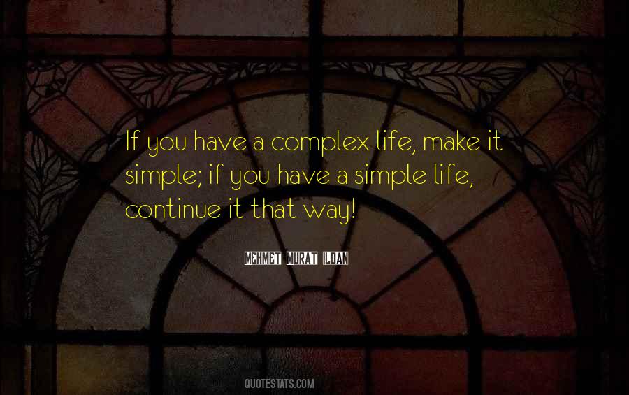 Quotes About A Simple Life #426640
