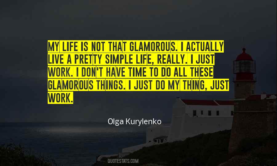 Quotes About A Simple Life #60588
