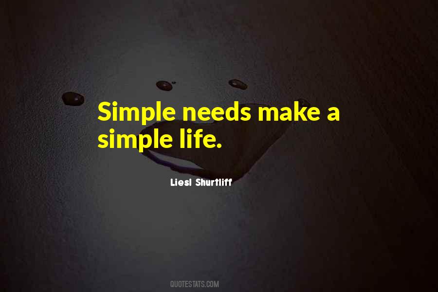 Quotes About A Simple Life #645166