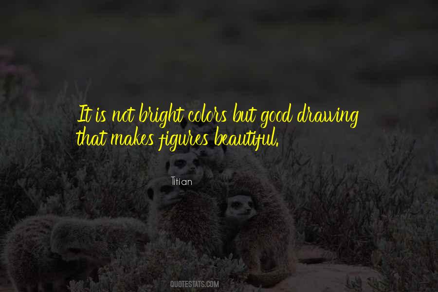 Quotes About Bright Colors #1523129
