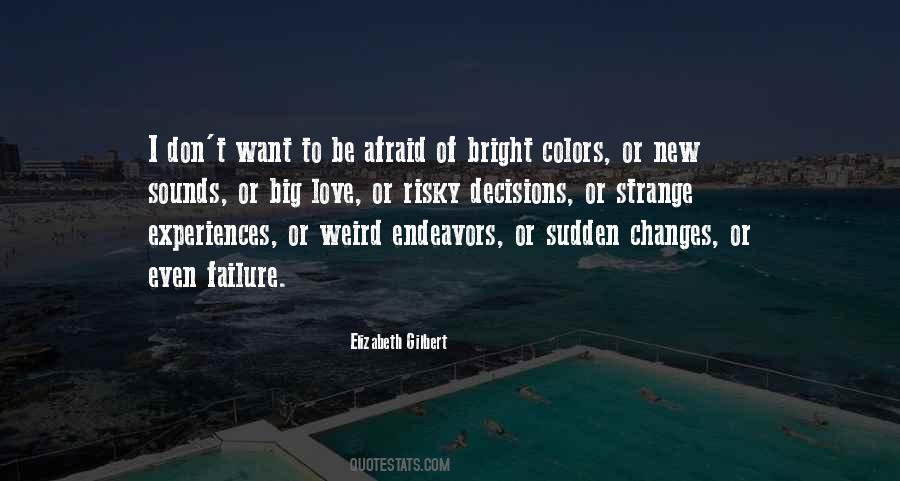 Quotes About Bright Colors #1687374