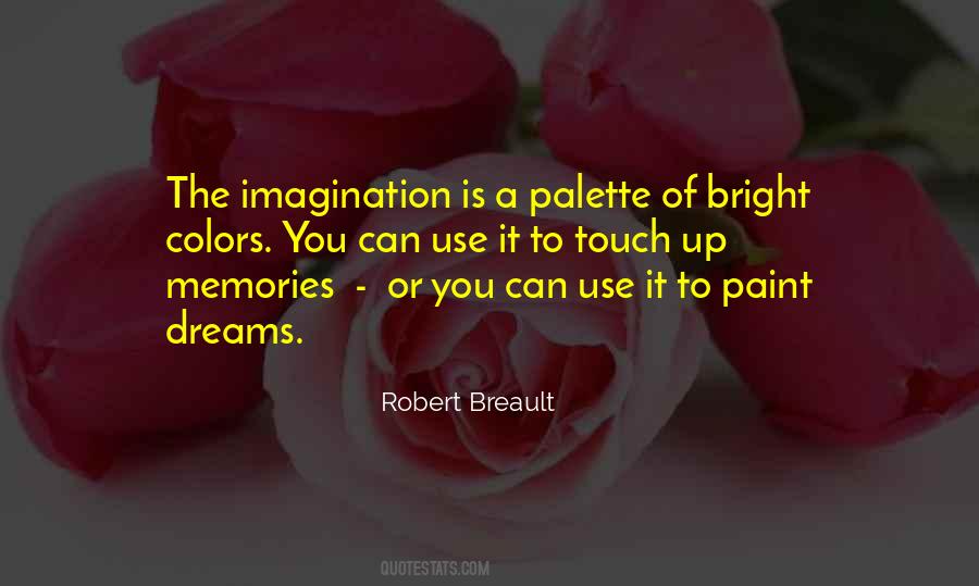 Quotes About Bright Colors #1790945