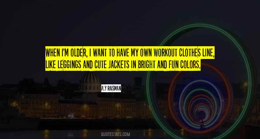 Quotes About Bright Colors #858051