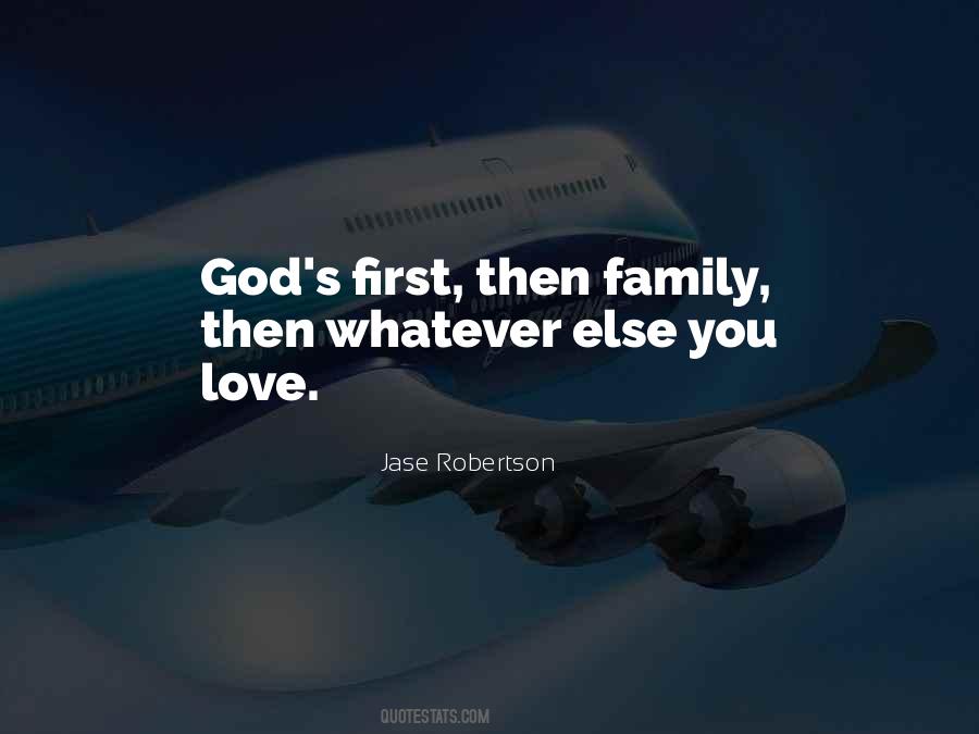 Quotes About God And Family First #1799498