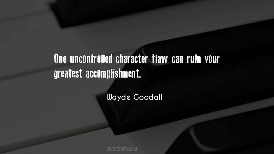 Character Flaw Quotes #111829