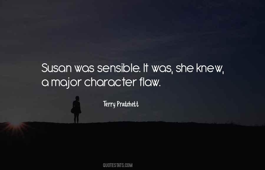 Character Flaw Quotes #1170037