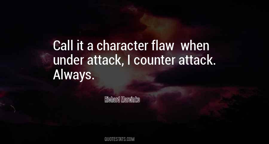 Character Flaw Quotes #987219