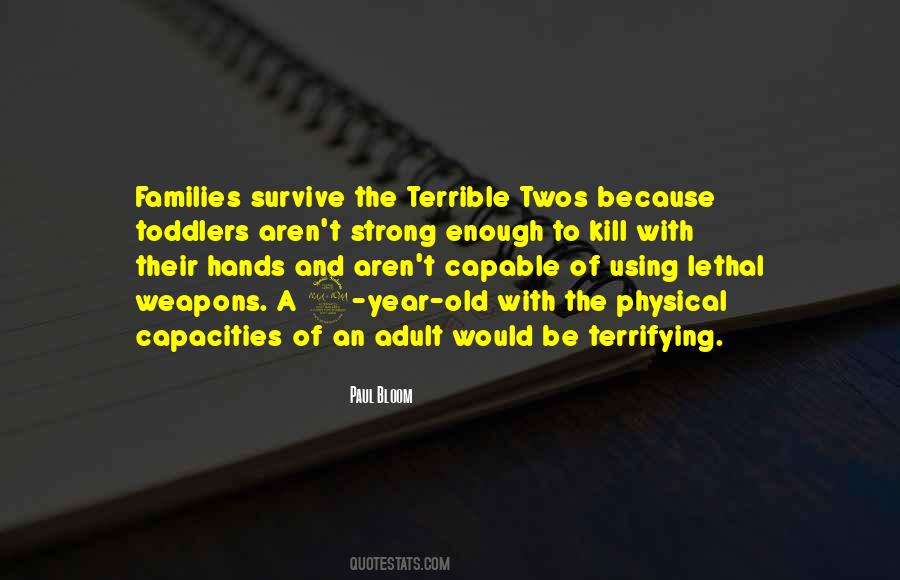 Quotes About Terrible Twos #1460378