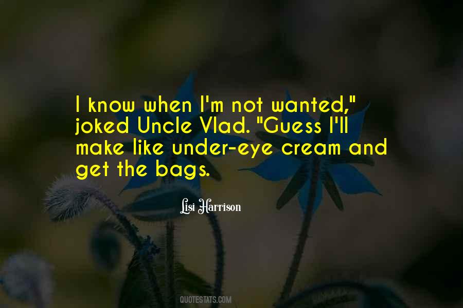 Eye Cream Quotes #1466337