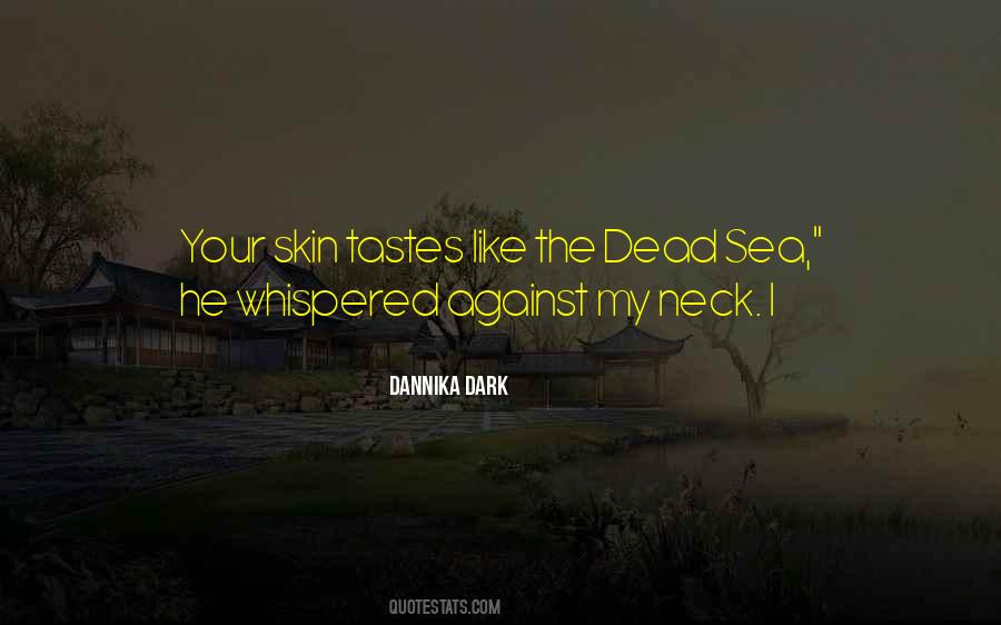 Quotes About Dead Sea #111328