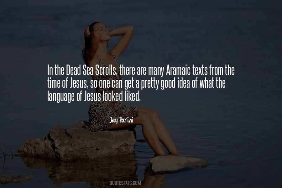 Quotes About Dead Sea #818777