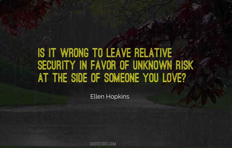 Quotes About Risk Of Love #1002647