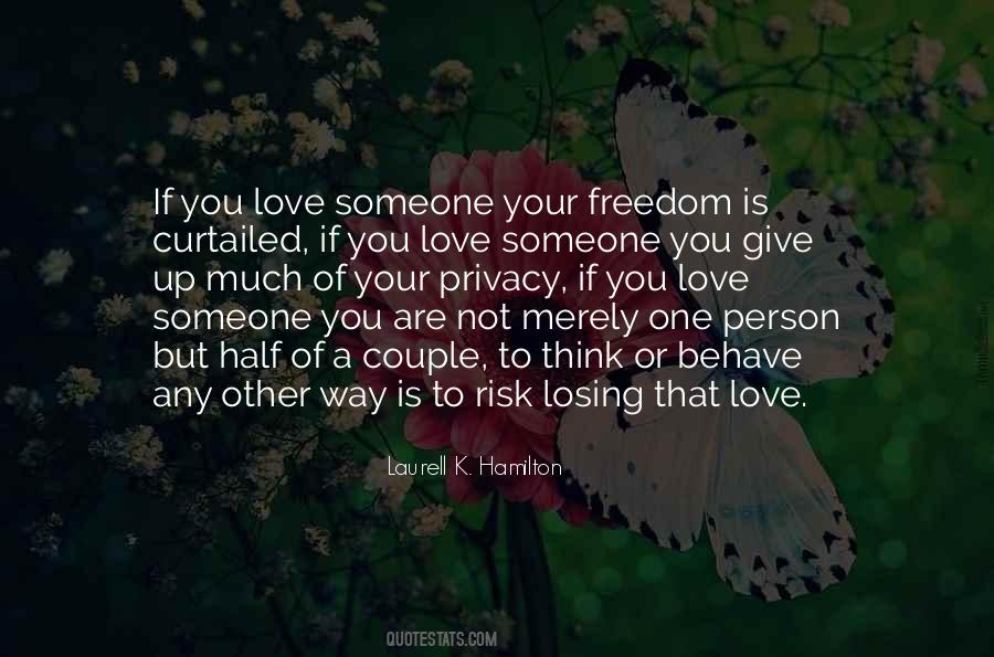 Quotes About Risk Of Love #802146