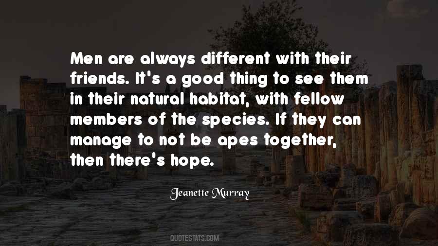 Quotes About Together With Friends #1551212