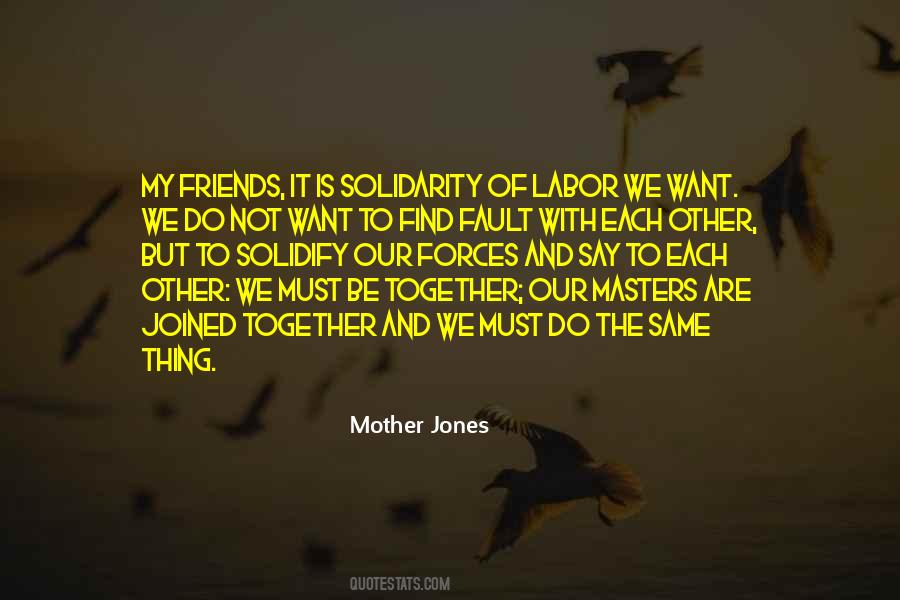 Quotes About Together With Friends #395147