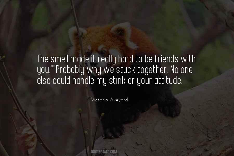 Quotes About Together With Friends #88330