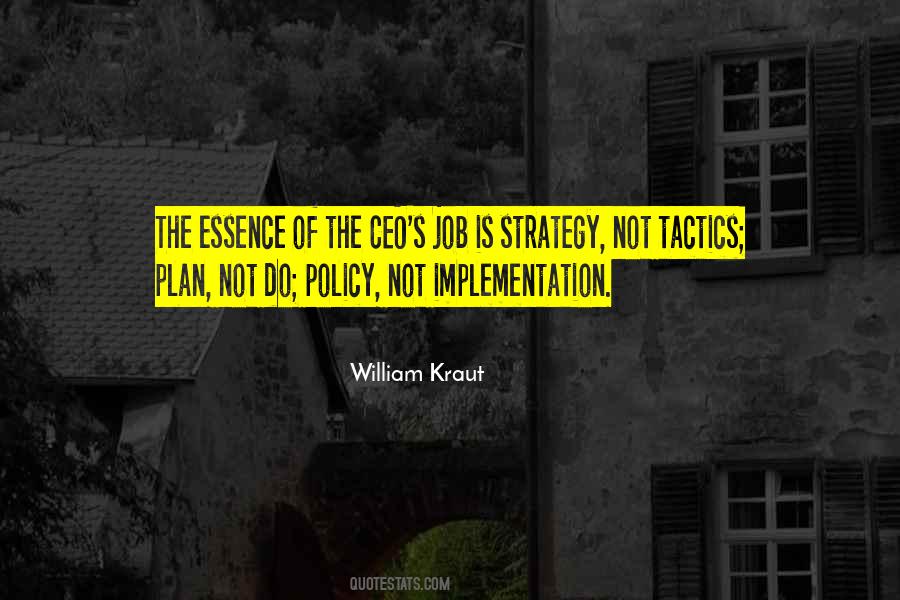 Quotes About Tactics And Strategy #58