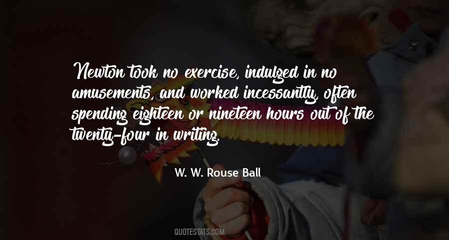 The Work Of Writing Quotes #122487