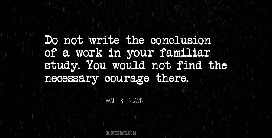 The Work Of Writing Quotes #139449