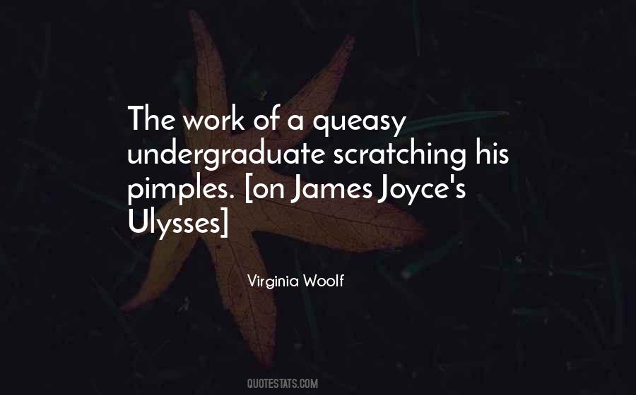 The Work Of Writing Quotes #238193