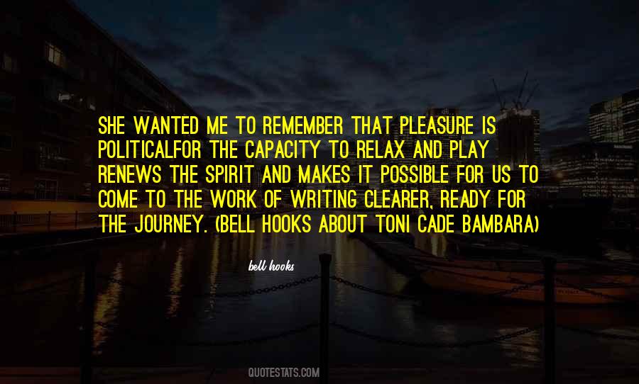 The Work Of Writing Quotes #515796
