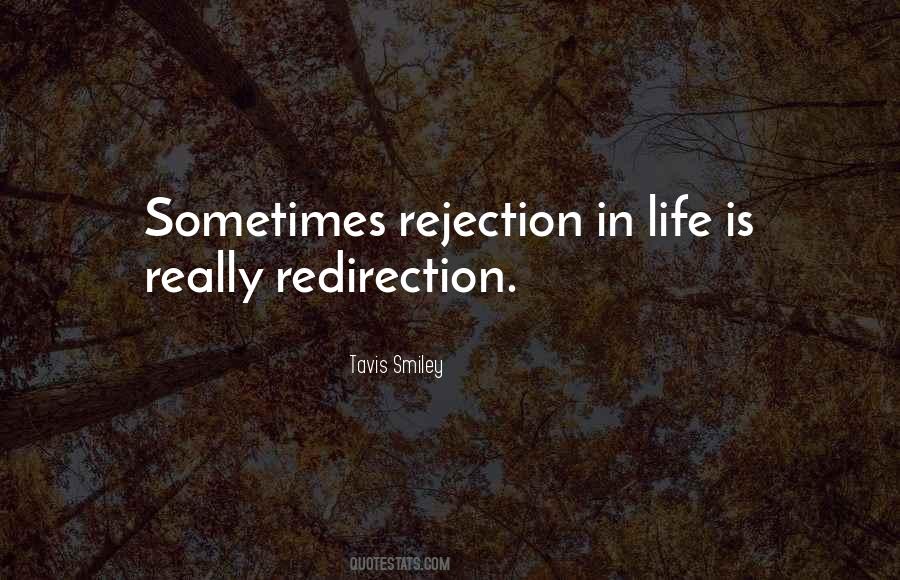 Quotes About Redirection #1229975