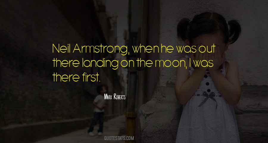 Quotes About The Moon Landing #139818