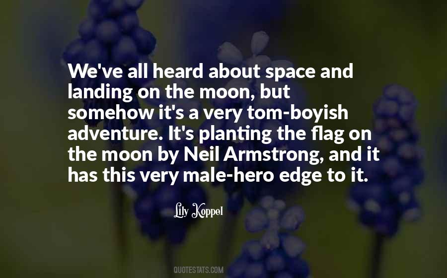 Quotes About The Moon Landing #44865