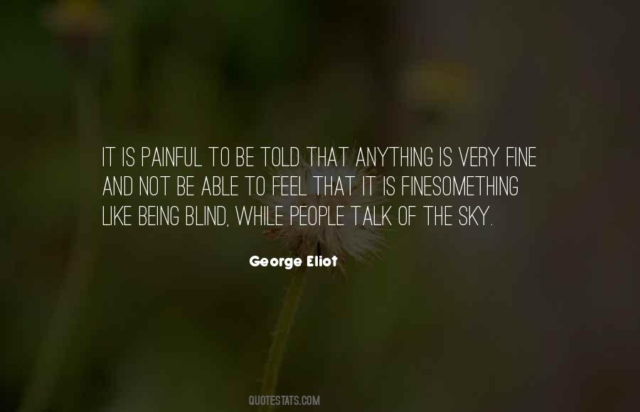 Not Being Able To Talk Quotes #150369