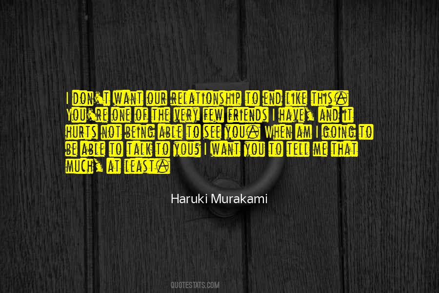 Not Being Able To Talk Quotes #1661928