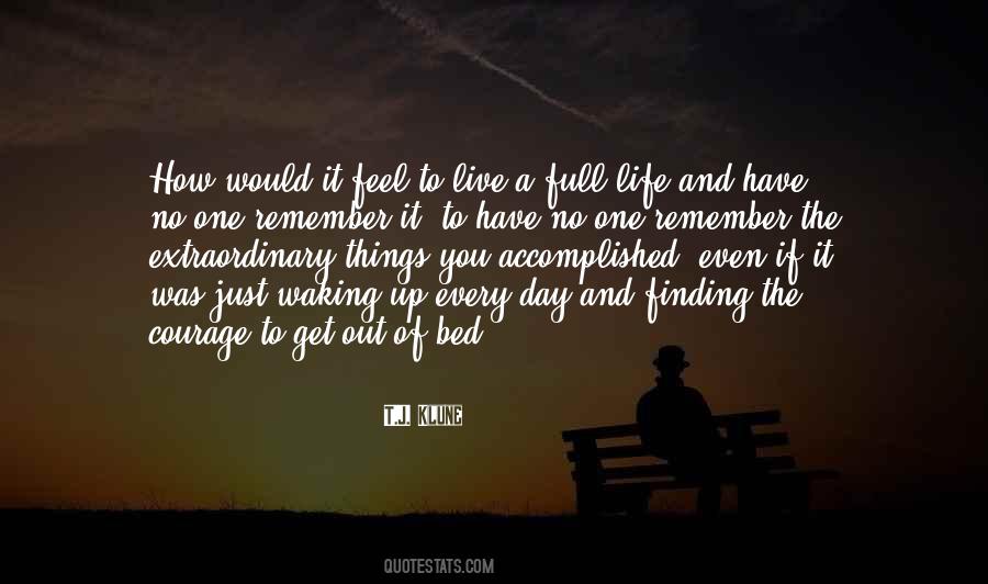 Quotes About Finding Something To Live For #53392